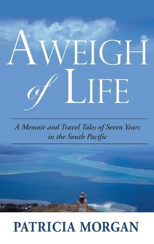 Cover image for Aweigh of Life