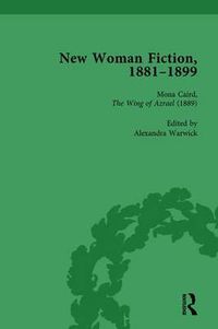 Cover image for New Woman Fiction, 1881-1899, Part I Vol 3