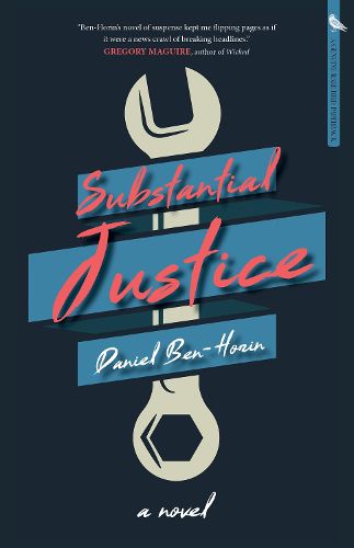 Cover image for Substantial Justice: A Novel