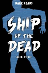 Cover image for Ship of the Dead