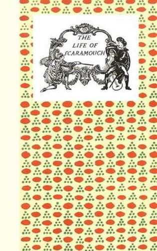 Cover image for The Birth, Life and Death of Scaramouch