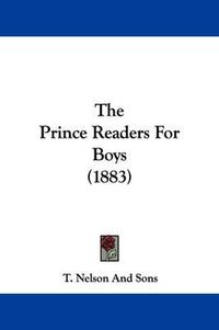 Cover image for The Prince Readers for Boys (1883)