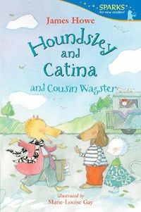 Cover image for Houndsley and Catina and Cousin Wagster