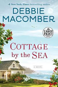 Cover image for Cottage by the Sea: A Novel