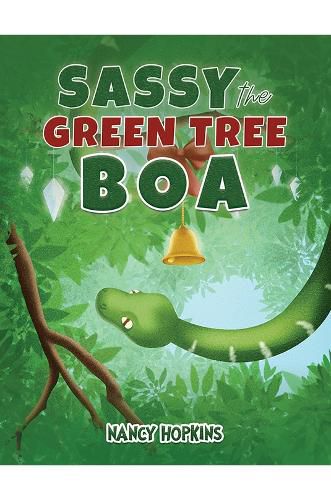 Cover image for Sassy the Green Tree Boa