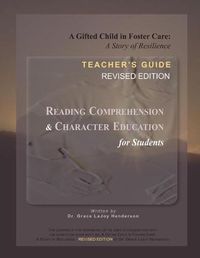 Cover image for A Gifted Child in Foster Care: Teacher's Guide - REVISED EDITION