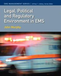 Cover image for Legal, Political & Regulatory Environment in EMS