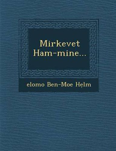 Cover image for Mirkevet Ham-Mine...