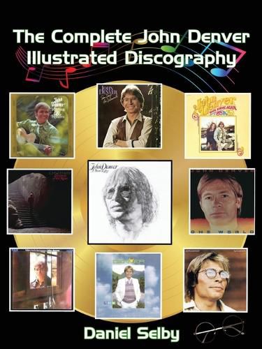 Cover image for The Complete John Denver Illustrated Discography