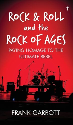 Cover image for Rock & Roll and the Rock of Ages