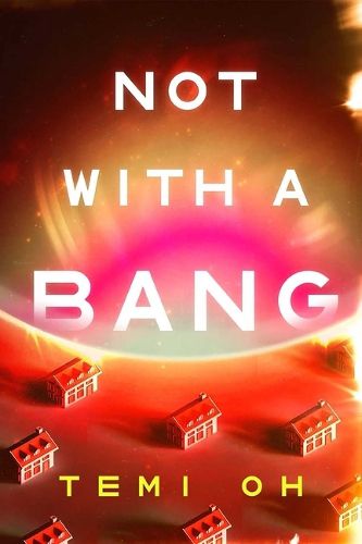 Cover image for Not with a Bang