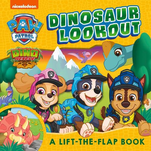 Cover image for PAW Patrol Dinosaur Lookout Lift-the-Flap Book