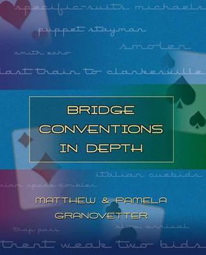 Cover image for Bridge Conventions in Depth