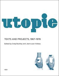 Cover image for Utopie: Texts and Projects, 1967-1978