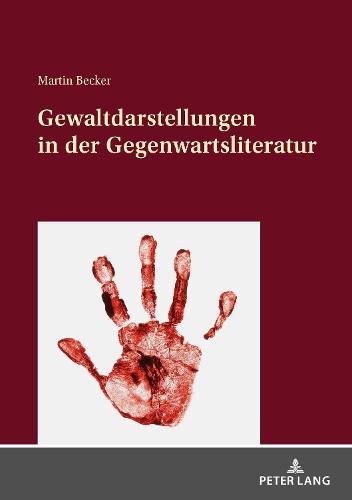 Cover image for Gewaltdarstellungen in Der Gegenwartsliteratur