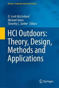 Cover image for HCI Outdoors: Theory, Design, Methods and Applications