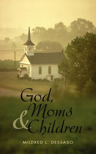 Cover image for God, Moms and Children