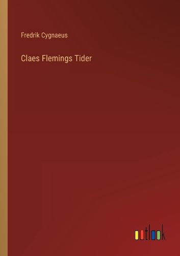 Cover image for Claes Flemings Tider