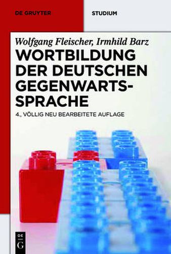 Cover image for Wortbildung der deutschen Gegenwartssprache