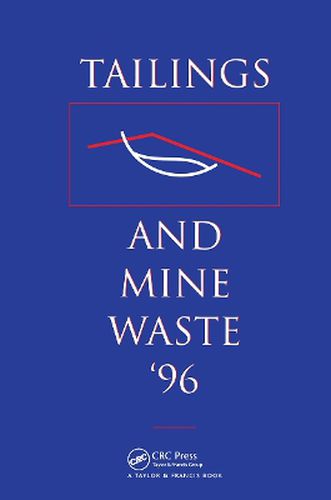 Cover image for Tailings and Mine Waste 1996