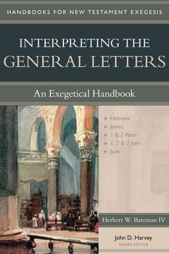 Cover image for Interpreting the General Letters: An Exegetical Handbook