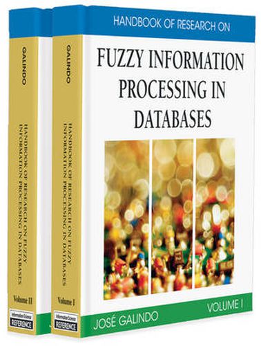 Cover image for Handbook of Research on Fuzzy Information Processing in Databases