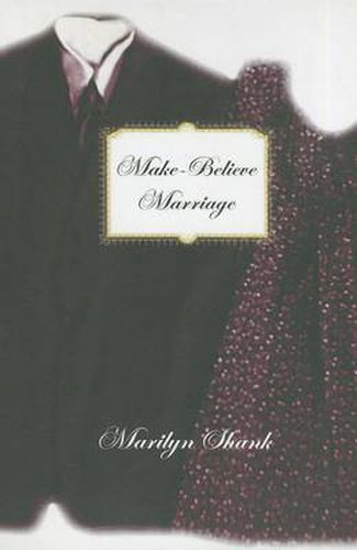 Cover image for Make-Believe Marriage