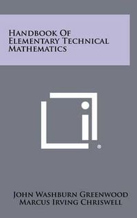 Cover image for Handbook of Elementary Technical Mathematics