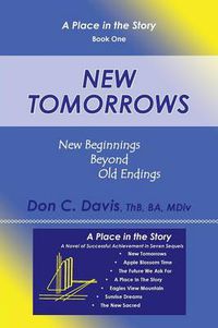 Cover image for New Tomorrows: New Beginnings Beyond Old Endings