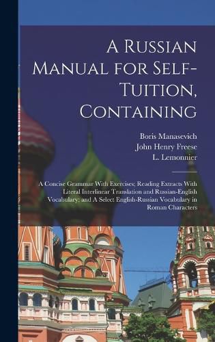 A Russian Manual for Self-tuition, Containing