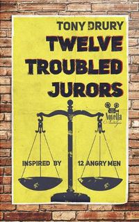 Cover image for Twelve Troubled Jurors