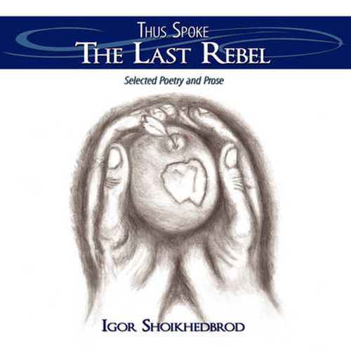 Cover image for Thus Spoke the Last Rebel