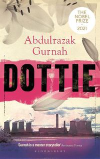 Cover image for Dottie: By the winner of the Nobel Prize in Literature 2021