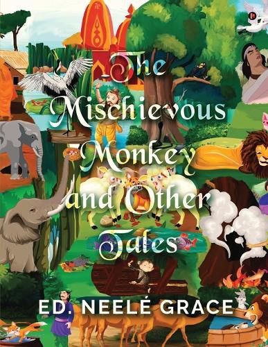 Cover image for THE MISCHIEVOUS MONKEY and Other Tales