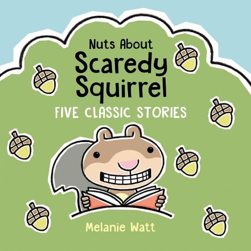 Cover image for Nuts About Scaredy Squirrel