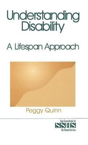 Understanding Disability: A Lifespan Approach