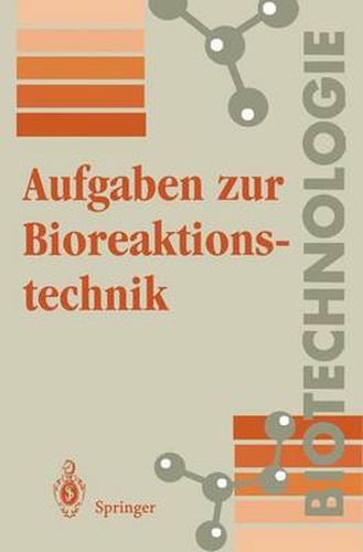 Cover image for Aufgaben zur Bioreaktionstechnik