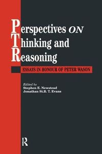 Cover image for Perspectives On Thinking And Reasoning: Essays In Honour Of Peter Wason