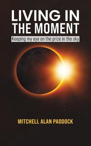 Cover image for Living in the Moment