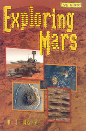 Cover image for Exploring Mars: Cool Science Series