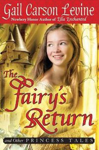 Cover image for The Fairy's Return and Other Princess Tales