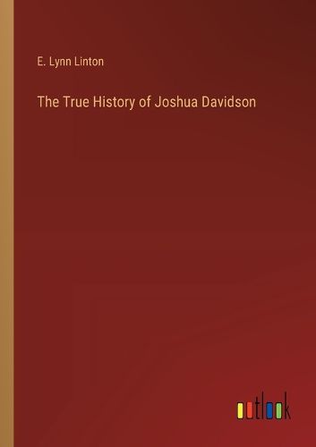 Cover image for The True History of Joshua Davidson