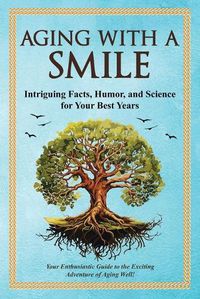 Cover image for Aging With a Smile