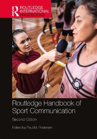 Cover image for Routledge Handbook of Sport Communication