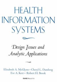 Cover image for Health Information Systems: Design Issues and Analytic Applications