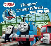 Cover image for Thomas & Friends: Thomas' Trusty Wheels