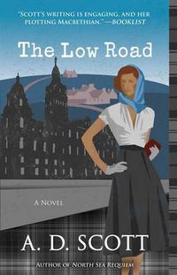 Cover image for The Low Road: A Novel
