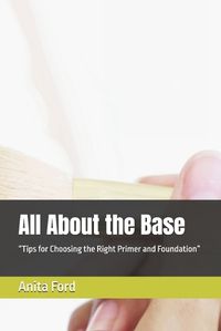 Cover image for All About the Base