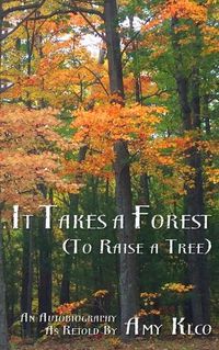 Cover image for It Takes a Forest