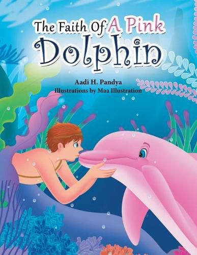 Cover image for The Faith of a Pink Dolphin